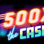 Game 500x the Cash